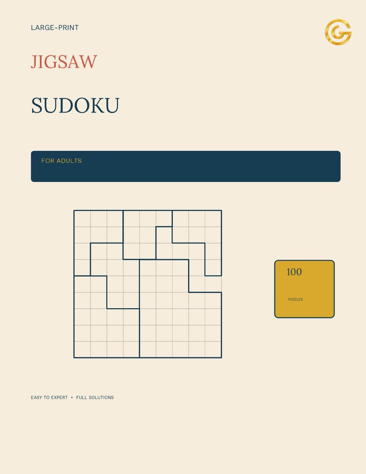 Large-Print Jigsaw Sudoku for Adults: 100 Original Irregular Sudoku Puzzles with Full Solutions — Easy to Expert — A. Glorieux