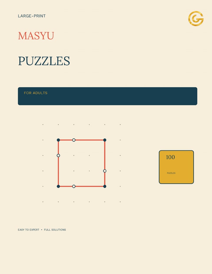 Large-Print Masyu Puzzles for Adults: 100 Original Loop-and-Pearl Logic Puzzles with Full Solutions — Easy to Expert — A. Glorieux