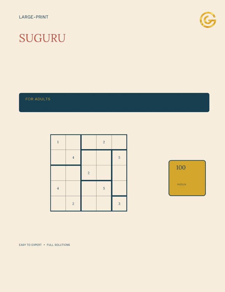 Large-Print Suguru Puzzles for Adults: 100 Original Connected-Region Logic Puzzles with Full Solutions — Easy to Expert — A. Glorieux